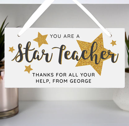 Personalised You Are A Star Teacher Wooden Sign