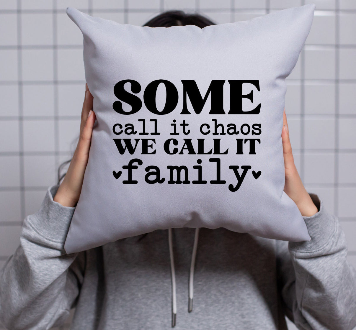 Some Call It Chaos We Call It Family 40cm Cushion