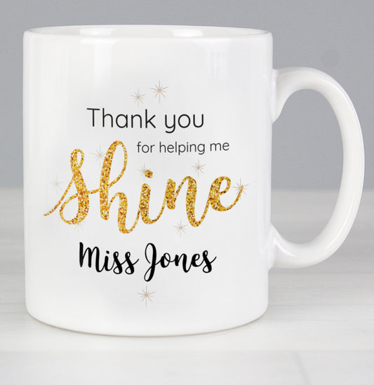 Personalised Shine Teacher Mug