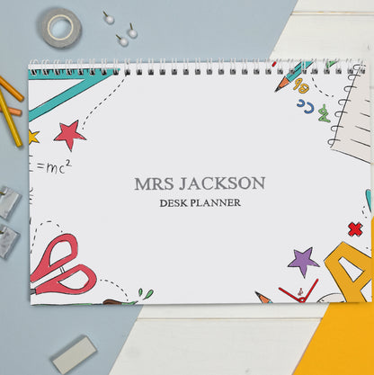 Personalised Teacher A4 Desk Planner