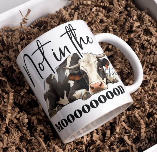 Not In The Mooooood Mug