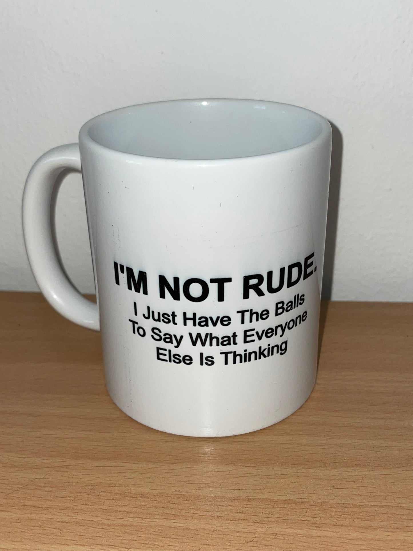 I’m Not Rude Mug