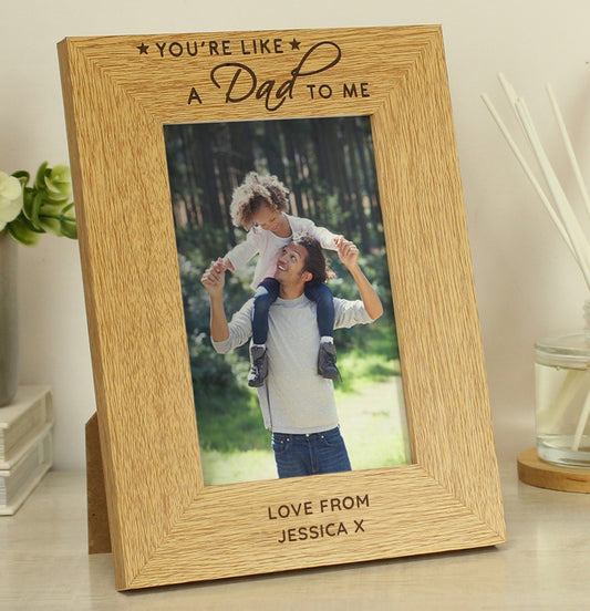 Personalised You're Like a Dad to Me 6x4 Oak Finish Photo Frame