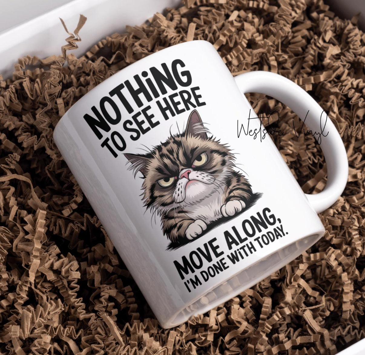 Nothing To See Here Cat Mug