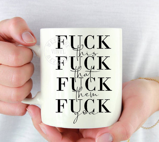 Fuck Mug