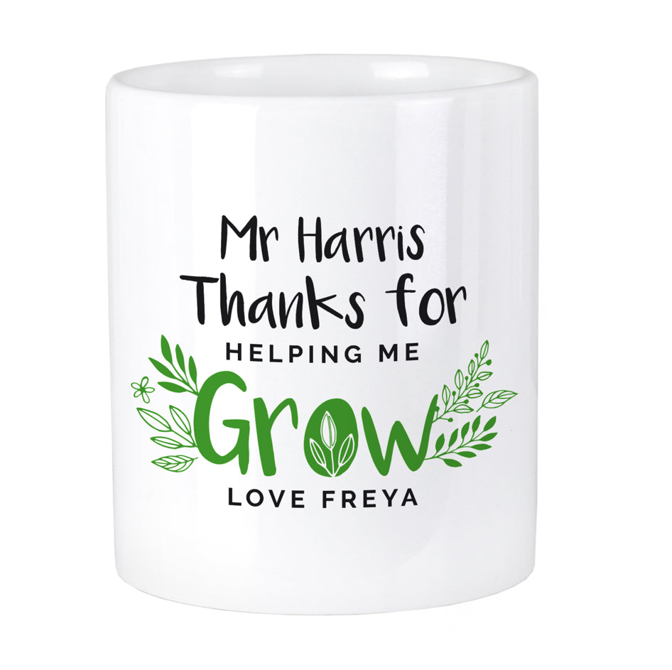 Personalised Thanks For Helping Me Grow Ceramic Storage Pot