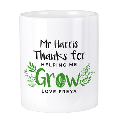 Personalised Thanks For Helping Me Grow Ceramic Storage Pot