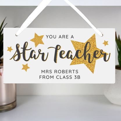 Personalised You Are A Star Teacher Wooden Sign