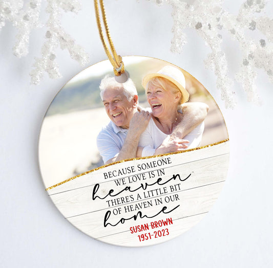 Because Someone We Love Is In Heaven Photo Tree Decoration