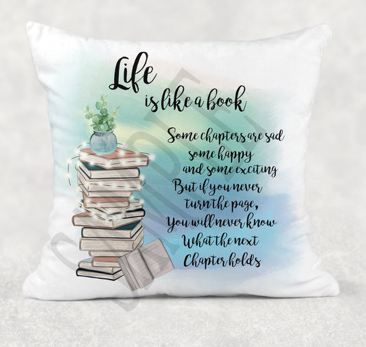 Life Is Like A Book Cushion