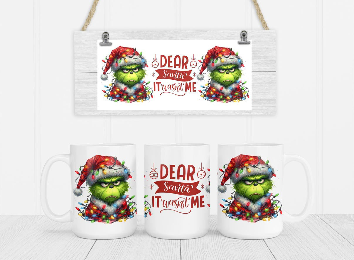 Dear Santa It Wasn’t Me Grinch Mug