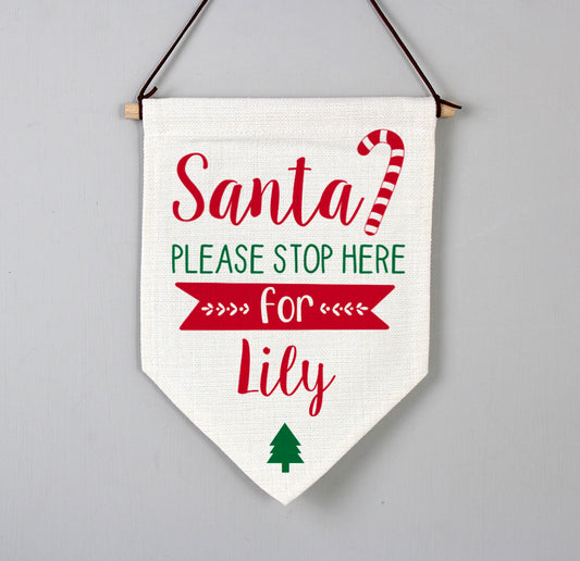 Personalised Santa Stop Here Hanging Banner