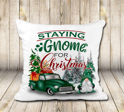 Staying Gnome For Christmas Cushion