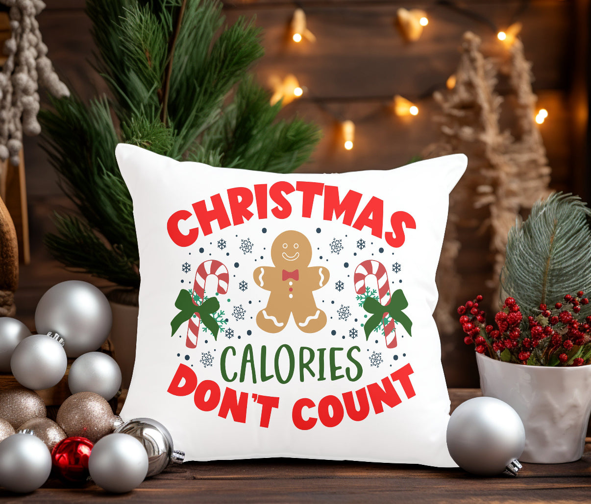 Christmas Calories Don’t Count Cushion