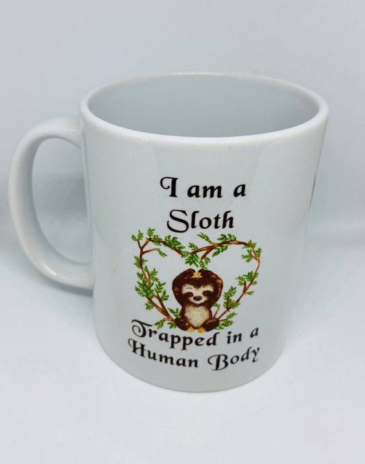 I’m A Sloth Trapped In A Human Body Mug