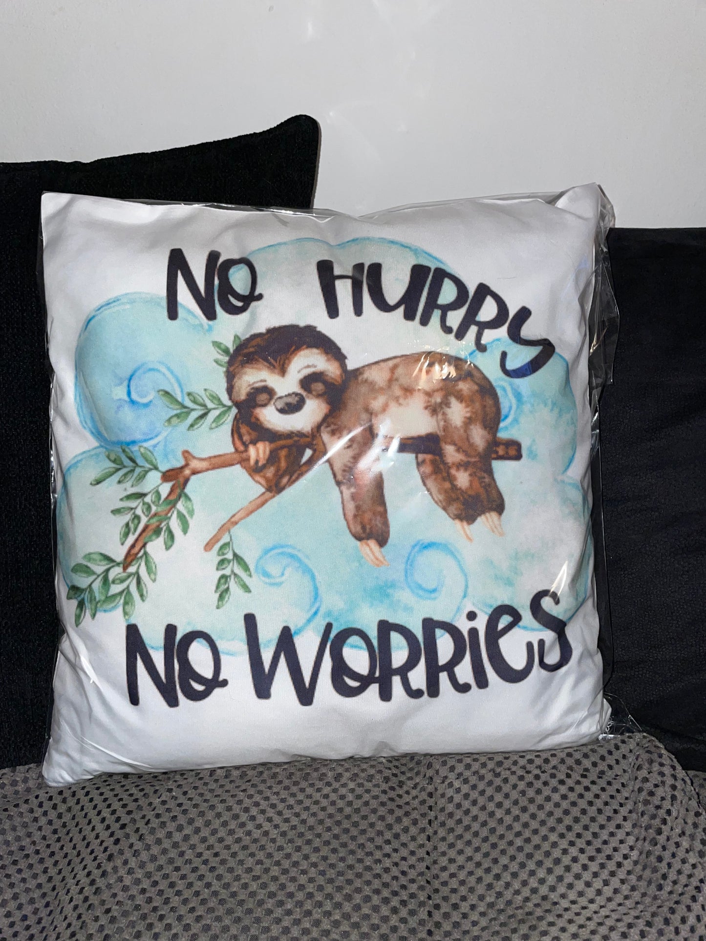 No Hurry No Worries Sloth Cushion